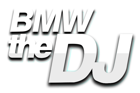 BMW THE DJ